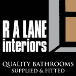 R A Lane Interiors - quality bathrooms supplied and fitted