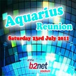 The Aquarius reunion at the B2net, July 23rd