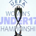 UEFA Invites Football Fans To See The U17 Ladies Euro Final